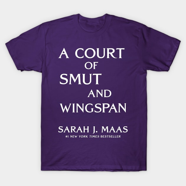 ACOTAR A Court of Smut and Wingspan White Purple T-Shirt by baranskini